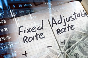 Fixed Rate or Adjustable Rate?